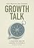 Growth Talk by Chris Munro