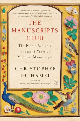 The Manuscripts Club: The People Behind a Thousand Years of Medieval Manuscripts (Paperback)