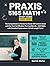 Praxis 5165 Math Study Guide by THEOBOLD PASCALL