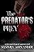 The Predator's Prey: A Dark Psychological Suspense Novel