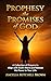 Prophesy the Promises of God by Angelia Mitchell Brown
