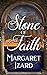 Stone of Faith (Stones of Iona)