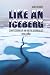 Like an iceberg: Confession...