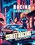 Racing Harmonies - Street Racing by Creative Paths AU