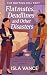 Flatmates, Deadlines, and Other Disasters by Isla Vance