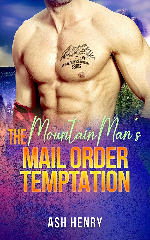 The Mountain Man's Mail Order Temptation