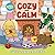 Cozy and Calm Coloring Book...