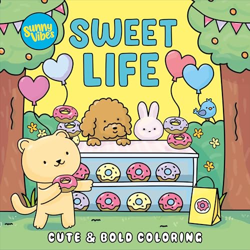 Sweet Life Coloring Book – Fun, Bold Animal Art to Color – 20 Perforated Pages, Thick Art Paper with Built-In Page Shield – Creative Gift for Kids, Teens & Adults (Vibes)
