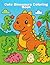 Cute Dinosaurs Coloring Boo...
