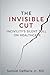The Invisible Cut by Samuel DeMaria Jr MD
