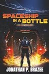 Spaceship in a Bottle