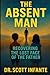 The Absent Man: Recovering ...