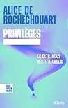 Privilèges. Ce qu...