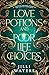 Love Potions and Poor Life Choices by Jilli Waters