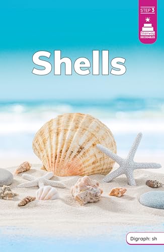 Shells (Stairway Decodables Nonfiction Step 3)
