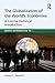 The Globalization of the Wo...