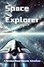 Space Explorer: Your Galact...