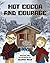 Hot Cocoa and Courage (Building Courage)