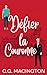 Défier la Couronne: L'amour interdit entre un héritier royal et un homme du peuple (French Edition)