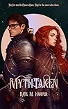 MythTaken by Kate M. Harper MythTaken by Kate M. Harper
