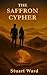 The Saffron Cypher