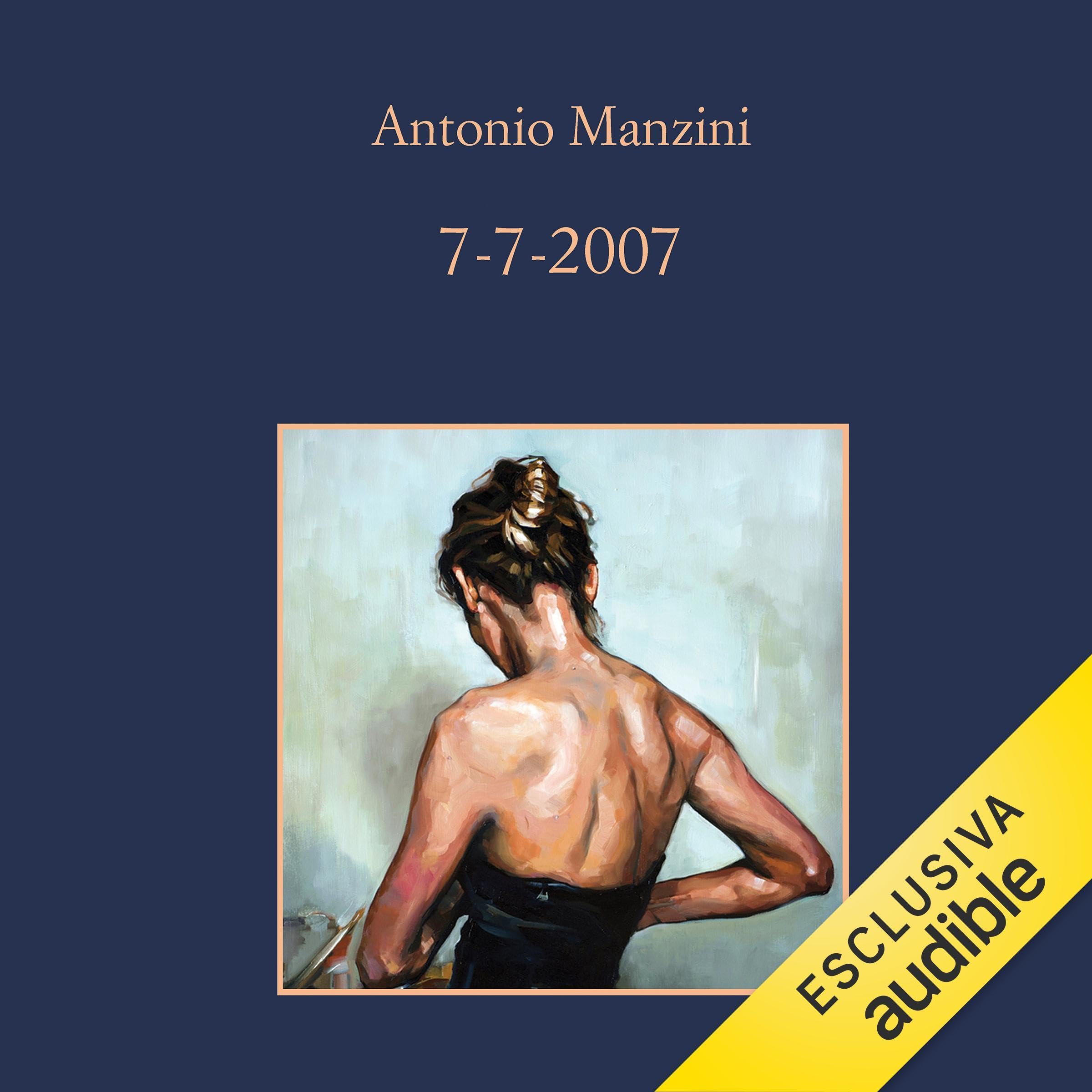 07/07/2007: Le indagini di Rocco Schiavone, Vol. 7 (Audible Audio)
