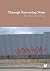 Through Narrowing Veins by R.L. Summerling