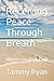Receiving Peace Through Breath by Tammy Ryan