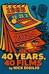 40 Years, 40 Films