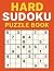 Hard Sudoku Puzzle Book: Ha...