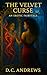 The Velvet Curse: An Erotic...