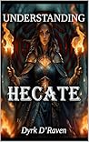 Understanding Hecate