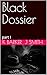 Black Dossier by K Barker