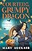Courted by the Grumpy Drago...