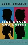 Like Chalk and Ch...