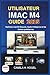 UTILISATEUR IMAC M4 GUIDE 2...