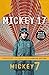 Mickey7 (Mickey7, #1)