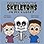 Dancing With The Skeletons In My Closet
