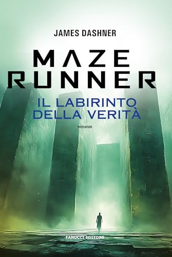 Maze Runner: Il labirinto della verità - Maze Cutter vol. 3 (Fanucci Editore) (Italian Edition)