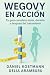 Wegovy en Acción: Tu guía c...