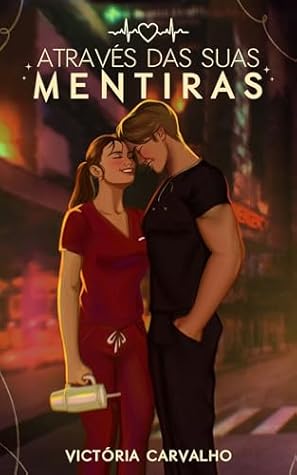 Através das Suas Mentiras (Portuguese Edition)