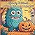 Spooky and Sweet – A Cute & Friendly Halloween Coloring Book by Cynthia Wright