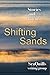 Shifting Sands: Stories and...