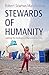 Stewards of Humanity: Light...