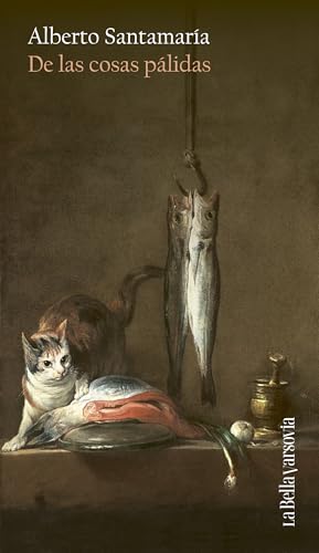 De las cosas pálidas (Paperback)
