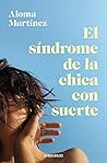 El síndrome de la...