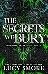 The Secrets We Bury