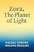 Zora, The Planet of Light