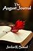 The August Journal