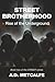 Street Brotherhood: Rise of...